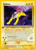 Raikou (1st Edition)