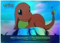 Charmander The Stray Pokemon Rainbow Foil Ep11