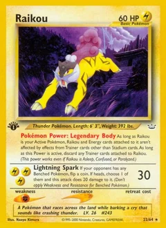 Raikou (1st Edition)