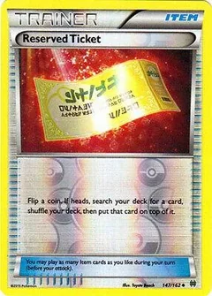 Reserved Ticket Reverse Holo 147