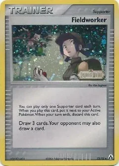 Fieldworker Reverse Holo 73