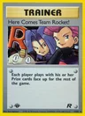Here Comes Team Rocket! (1st Edition)