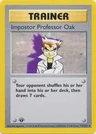 Imposter Professor Oak 1St Edition 73