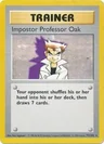 Imposter Professor Oak Shadowless 73