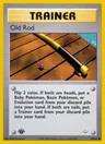 Old Rod 1St Edition 64