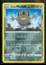 Galarian Meowth Reverse Holo 127